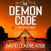 The Demon Code: A totally gripping, edge-of-your-seat action and adventure thriller, perfect for fans of James Patterson and Dan Brown (Joe Mason, Book 2)