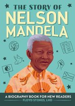 The Story of Biographies - The Story of Nelson Mandela