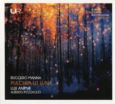 Lux Animae & Alberto Pozzaglio - Ruggero Manna: Pulchra Ut Luna (CD)
