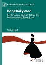 Palgrave Series in Asia and Pacific Studies - Being Bollywood