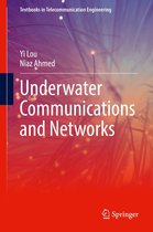 Textbooks in Telecommunication Engineering - Underwater Communications and Networks