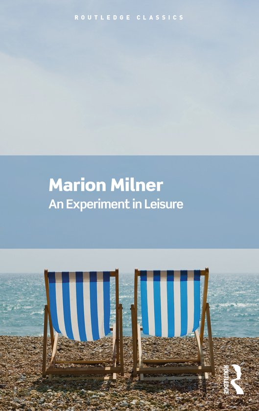 Routledge Classics-An Experiment in Leisure - cover