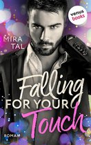 Die Passion-Trilogie 1 - Falling For Your Touch