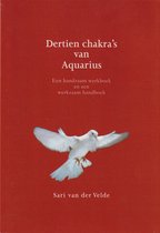 Dertien Chakra'S Van Aquarius