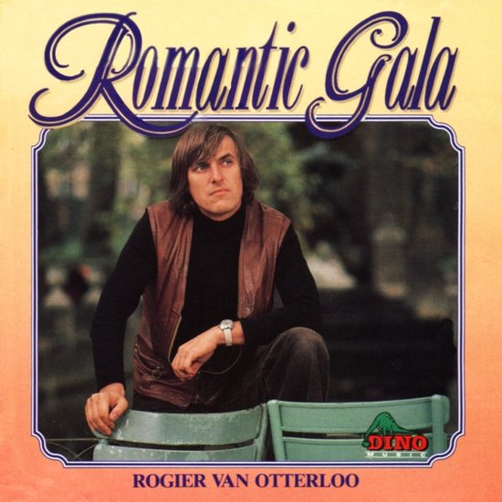 Rogier van Otterloo - Romantic Gala