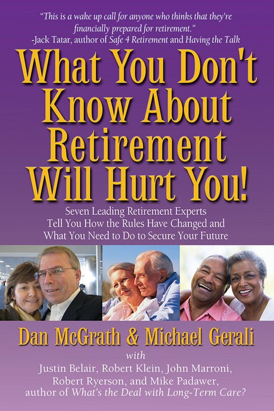 What You Don't Know About Retirement Will Hurt You! - cover