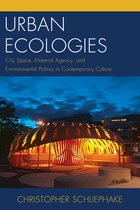 Ecocritical Theory and Practice- Urban Ecologies