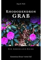 Kommissar Bruns 4 - Rhododendron Grab