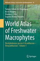 Wetlands: Ecology, Conservation and Management- World Atlas of Freshwater Macrophytes