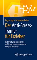 Der Anti Stress Trainer fuer Erzieher
