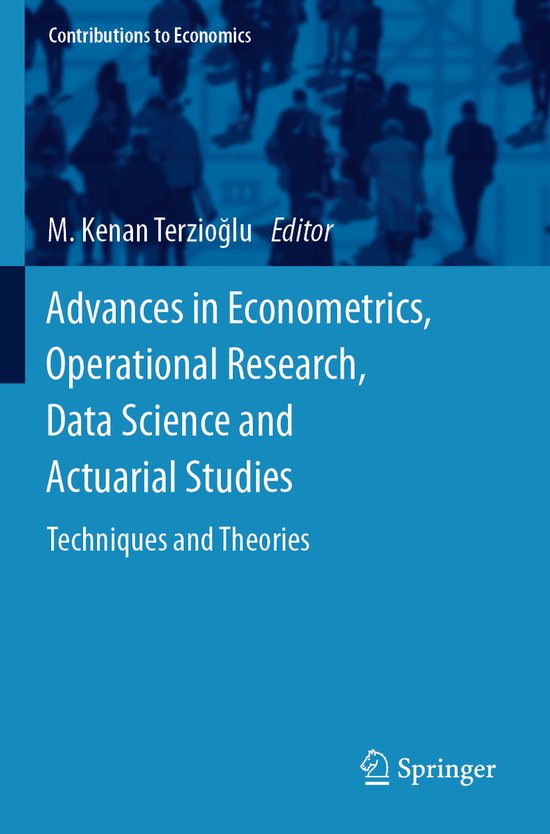 Contributions to Economics- Advances in Econometrics, Operat ... - cover