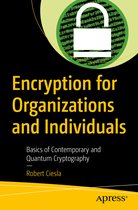 Encryption for Organizations and Individuals