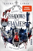 Night of Shadows and Flames 1 - Night of Shadows and Flames – Der Wilde Wald
