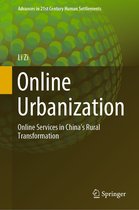 Advances in 21st Century Human Settlements - Online Urbanization