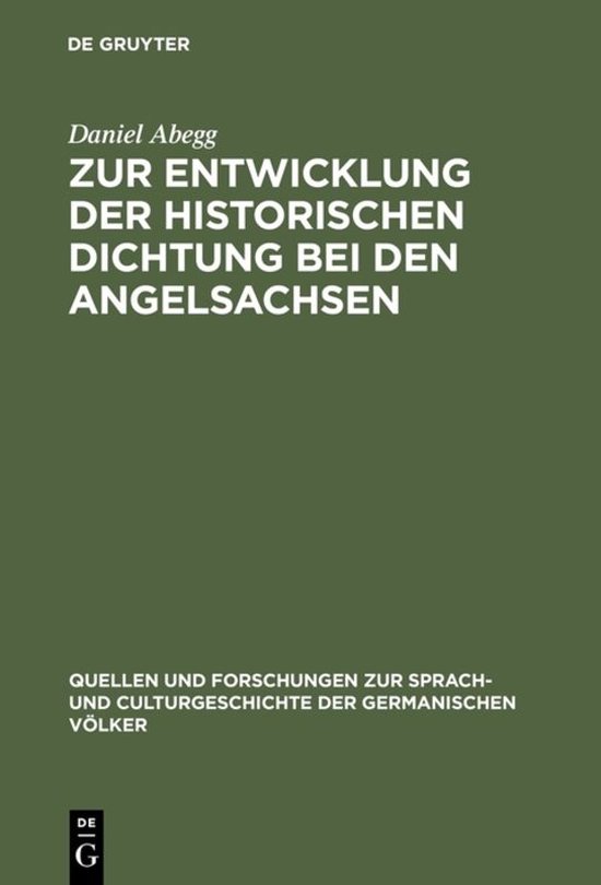 Foto: Quellen und forschungen zur sprach und culturgeschichte der germanischen volker73 zur entwicklung der historischen dichtung bei den angelsachsen