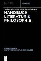 Handbücher zur kulturwissenschaftlichen Philologie11- Handbuch Literatur & Philosophie