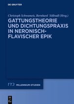 Millennium Studien/Millennium Studies102- Gattungstheorie und Dichtungspraxis in neronisch-flavischer Epik