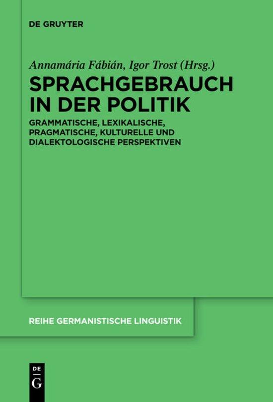 Reihe Germanistische Linguistik319- Sprachgebrauch in der Po ... - cover