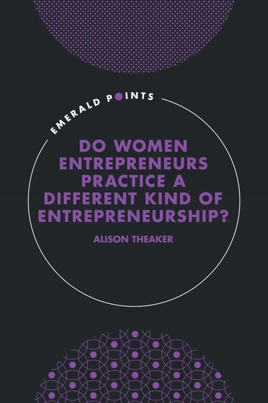 Emerald Points- Do Women Entrepreneurs Practice a Different  ... - cover