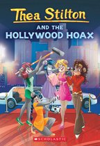 Thea Stilton 23 - Thea Stilton and the Hollywood Hoax (Thea Stilton #23)