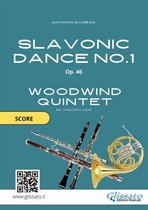 Slavonic Dance 1 - Woodwind Quintet 1 - Woodwind Quintet: Slavonic Dance no.1 by Dvořák (score)