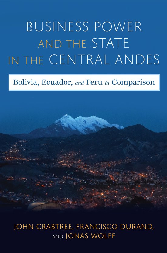 Pitt Latin American Series - Business Power and the State in ... - cover