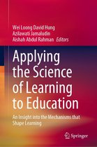 Applying the Science of Learning to Education