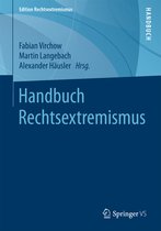 Handbuch Rechtsextremismus 01: Analysen