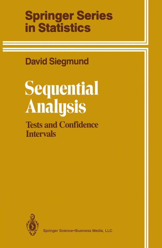 Sequential Analysis | 9781441930750 | David Siegmund | Boeken | bol