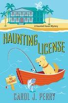 A Haunted Haven Mystery- Haunting License