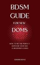 BDSM Guide For New Doms