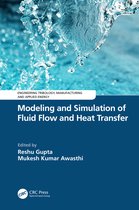 Engineering Tribology, Manufacturing and Applied Energy- Modeling and Simulation of Fluid Flow and Heat Transfer
