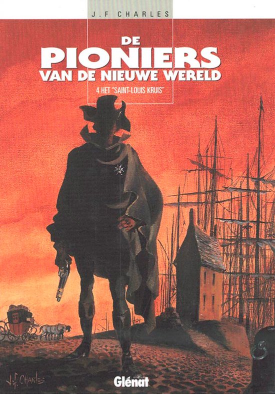 De pioniers van de nieuwe wereld 4: Het "Saint-Louis kruis"