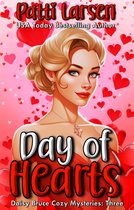 Daisy Bruce Cozy Mysteries 3 - Day of Hearts
