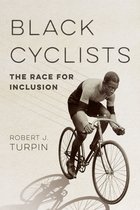 Sport and Society- Black Cyclists