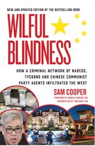 Holding the CCP to Account- Wilful Blindness US and International Edition