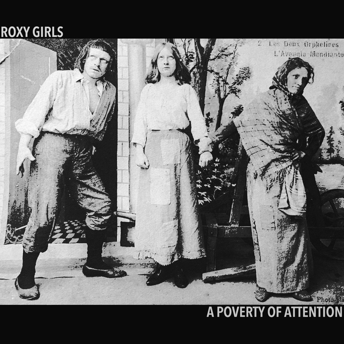 Roxy Girls - A Poverty Of Attention (LP)