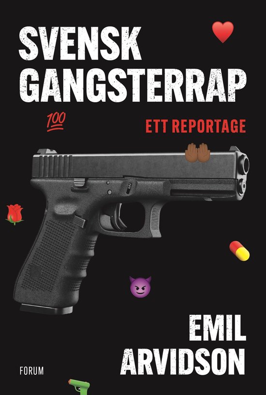 Svensk gangsterrap : ett reportage - cover