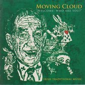 Moving Cloud - Welcome: Who Are You? (CD)