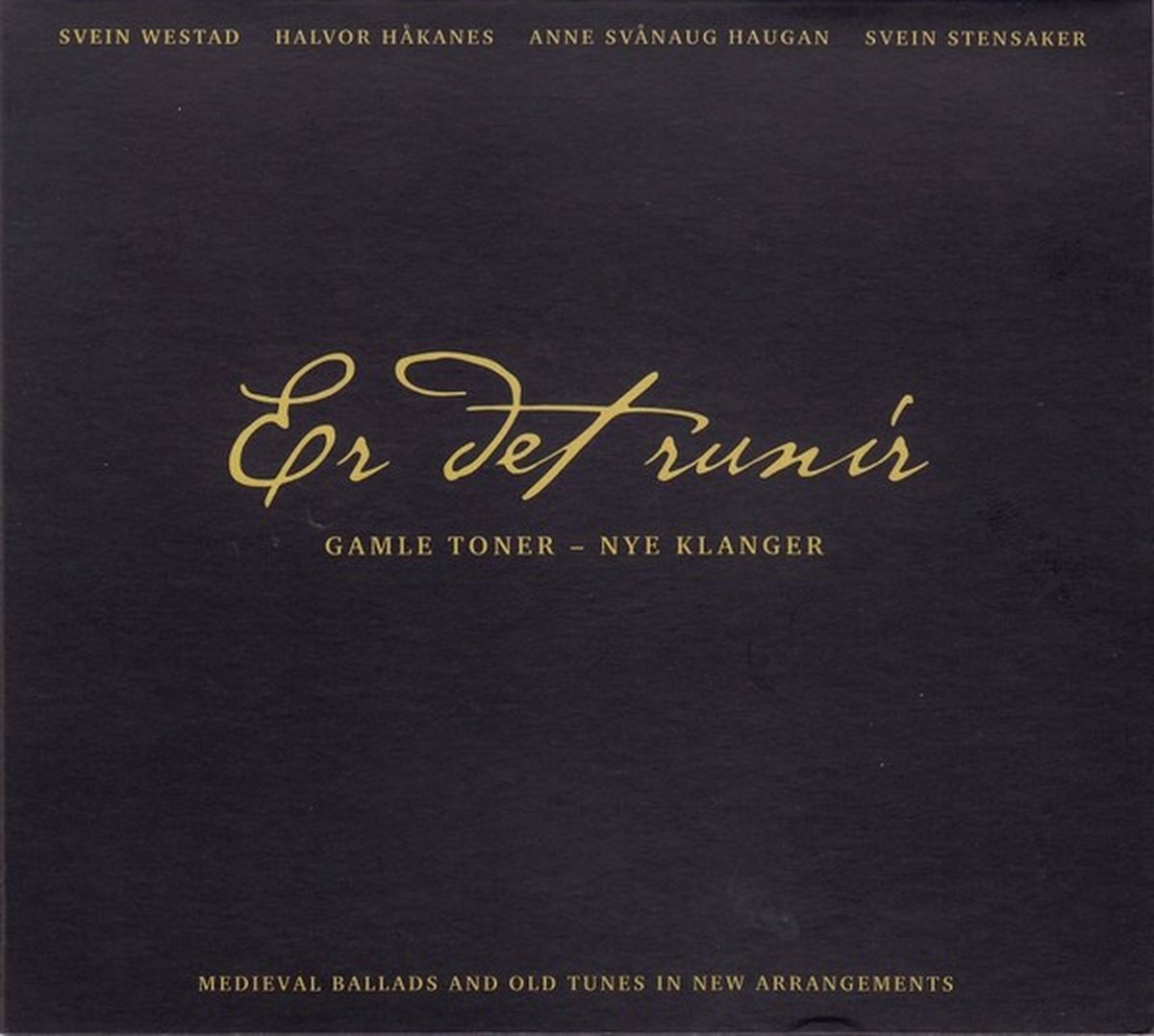 Er Det Runir - Gamle Toner-Nye Klanger (CD)