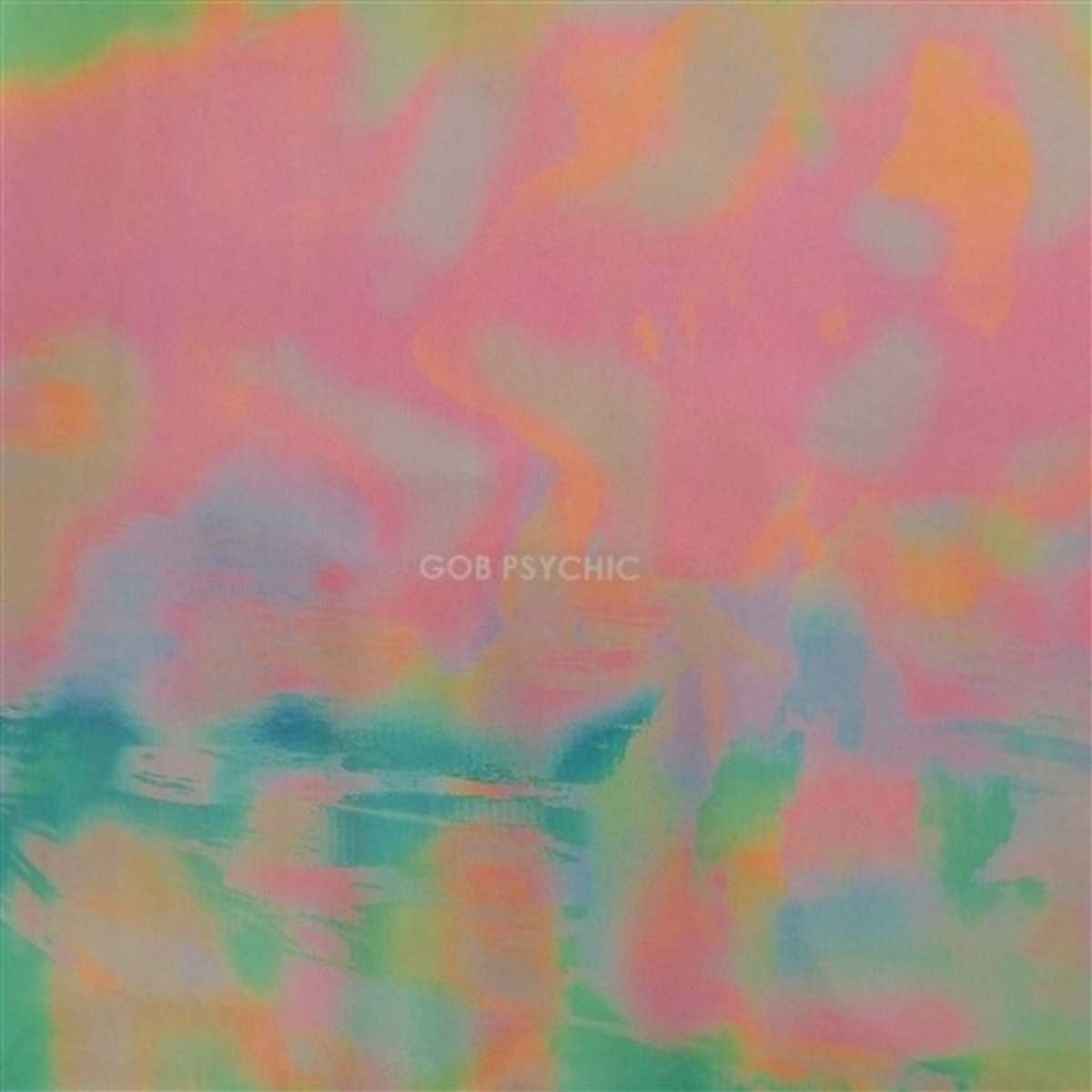 Gob Psychic - The Weight And Stink Of Infinite Afternoons (7" Single)