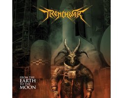 Trenchwar - From The Earth To The Moon (CD)