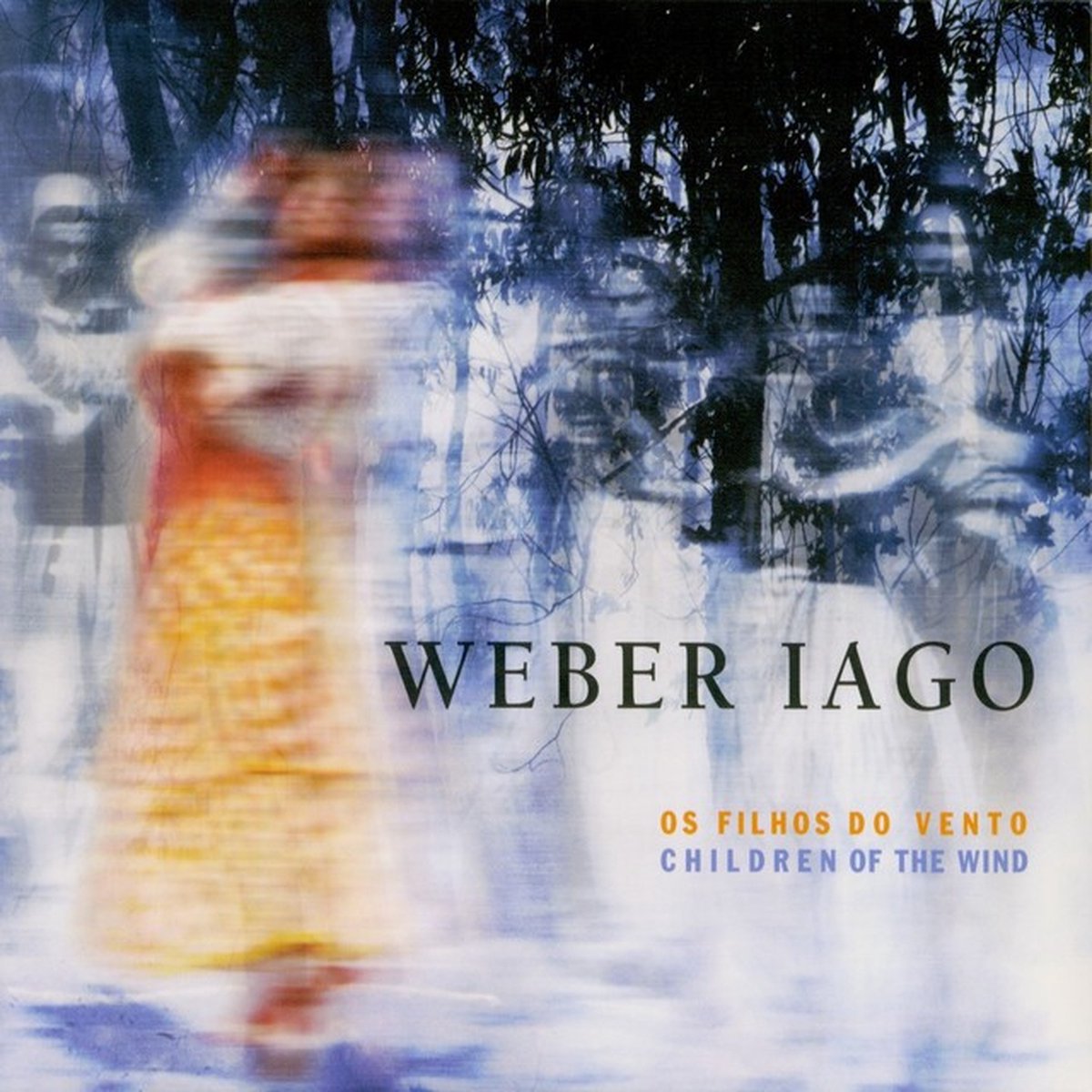 Weber Iago - Os Filhos Do Vento (Children Of The Wind) (CD)