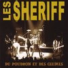 Les Sheriff - Du Poudron Et Des Glumes (CD)