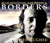 Wes McGhie - Bead Mountain, Bad Roads And Border (3 CD)