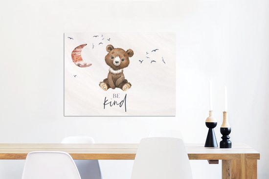 Décoration murale Métal - Peinture Aluminium Industrielle - Proverbes - Soyez gentils - Enfants - Ours en peluche - Aquarelle - 80x60 cm - Dibond - Photo sur aluminium - Décoration murale industrielle - Pour le salon / chambre