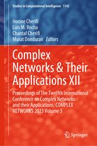 Studies in Computational Intelligence- Complex Networks & Their Applications XII