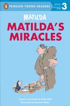 Penguin Young Readers, Level 3- Matilda: Matilda's Miracles