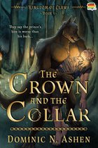 Kingdom of Claws 1 - The Crown and the Collar