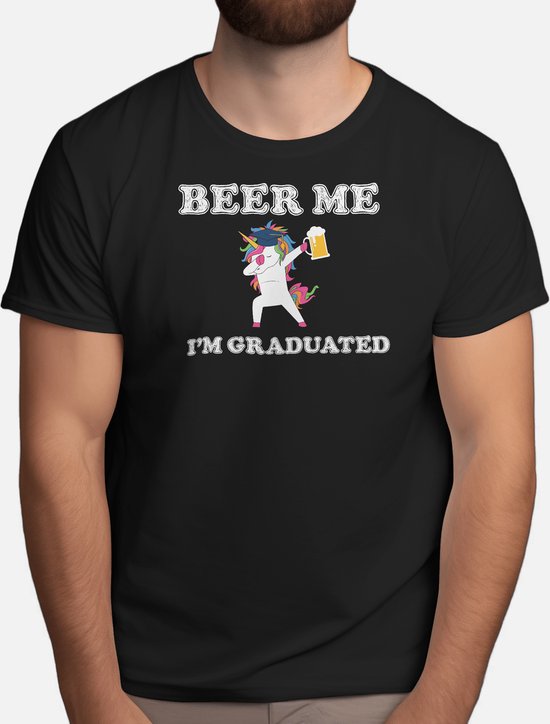Beer Me I'm Getting Graduated - T Shirt - CraftBeer - BeerLovers - DrinkLocal - BeerMe - Bierliefhebbers - BierBrouwerij - Proost - SpeciaalBier